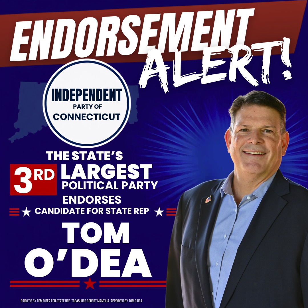 Independent Party of Connecticut endorsement of Tom O'Dea for State Representative